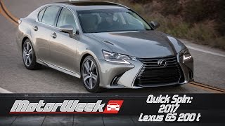 Quick Spin 2017 Lexus GS 200 t  Little quottquot Big Bargain [upl. by Mcclees]