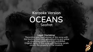 Seafret  Oceans Karaoke Version [upl. by Nogem]