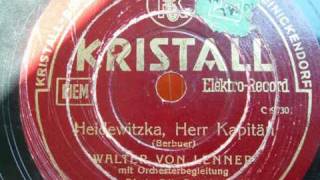 Heidewitzka Herr Kapitän  Karl Berbuer 1936 [upl. by Teddy458]