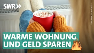 Effizient heizen 3 Spartipps für geringere Energiekosten  Marktcheck SWR [upl. by Hardwick536]