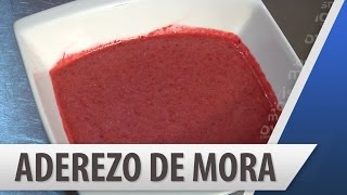 Aderezo de Mora  Recetas de Comidas  Cosmovision [upl. by Friedman]