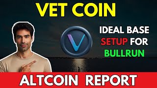 VECHAIN VET Ideal Base Setup for BullRun  Vechain Vet Price Prediction [upl. by Deutsch863]