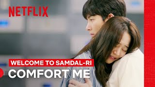 Ji ChangWook Comforts Shin Haesun After Confrontation  Welcome to Samdalri  Netflix Philippines [upl. by Nnayt114]