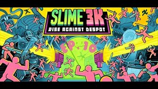 Lets unlock some upgrades  Slime 3K Rise against Despot [upl. by Roose]