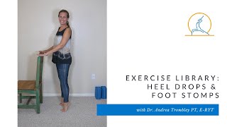 Heel Drop and Foot Stomp Exercises for Strengthening Bone [upl. by Fannie]