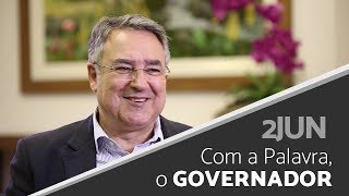 Com a Palavra o Governador  2 de junho de 2017 [upl. by Aterg408]