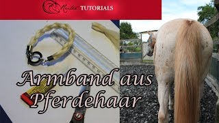 TUTORIAL Pferdehaar Armband selber machen ReiterTutorials [upl. by Berner]