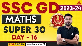 SSC GD 202324  SSC GD Maths Classes By Abhinandan Sir  Super 30  Day 16 [upl. by Norit799]