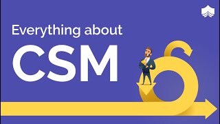 Everything You Wanted To Know About Certified ScrumMaster® CSM®  CSM® Certification Training [upl. by Fleur]