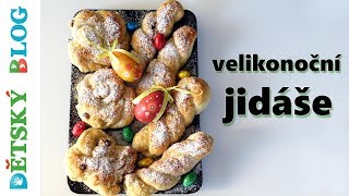 Velikonoční jidáše  nejlepší RECEPT pro pečení s dětmi [upl. by Refinne]