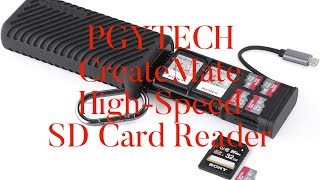 PGYTECH CreateMate HighSpeed SD Card Reader [upl. by Bob]