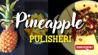 Kerala Style Pineapple Pulissery  Sujus Kitchenyoutube recipeoftheday homecooking [upl. by Enna]