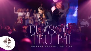 Valesca Mayssa  Eu Sou Teu Pai Clipe Oficial [upl. by Ahsurej580]