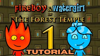 FIREBOY amp WATERGIRL IN THE FOREST TEMPLE TUTORIAL [upl. by Beitz385]