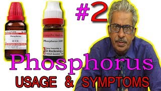 Phosphorus  Part 2  Usage amp Symptoms in Homeopathy by Dr PS Tiwari [upl. by Zora330]