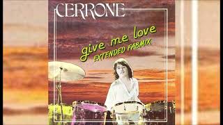 Cerrone  Give me love  Extended Fabmix  1977 [upl. by Mohammed]