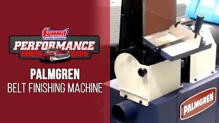 Palmgren Belt Finishing Machine [upl. by Eimmot]