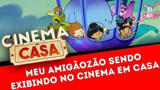 SIMULAÇÃOMeu Amigozão O Filme No Cinema Em Casa IPC Rede Mibelmcp Abertura E Encerramento [upl. by Gillan]