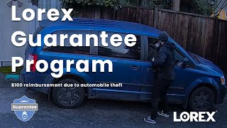 The Lorex Guarantee Program [upl. by Slade944]