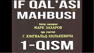 IF QAL’ASI MAHBUSI 1QISM o’zbek tilida ajoyib kino [upl. by Ferne]