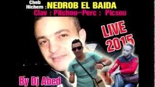 Cheb Hichem Megwani Yla Nedrob el Bayda LIVE 2015 [upl. by Ime276]