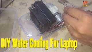 DIY Water Cooling For Laptop With 50Chế Tản Nhiệt Nước Cho Laptop [upl. by Dowell]