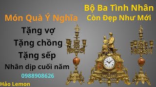 Đồng hồ để bàn  Bộ 3 Tình Nhân xuất xứ Châu Âu  Đẳng Cấp và Sang Trọng 0988908626 HảoLemon [upl. by Llatsyrk166]