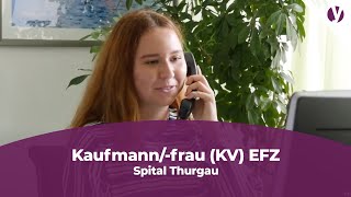 Lehrstelle als Kaufmannfrau KV EFZ im Spital Thurgau [upl. by Rhonda]