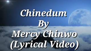 Chinedum  Mercy Chinwo [upl. by Eciened]