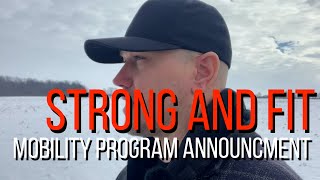 Strong and fit mobility program announcement [upl. by Dnartreb]