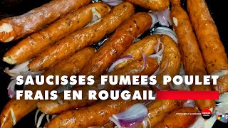 Rougail savoureux à base de saucisses de poulet fumées entières [upl. by Eiramnaej]