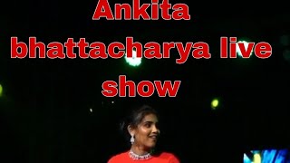 Ankita bhattacharya live performance at bulbul chandi  true singer  AnkitaBhattacharyya [upl. by Panchito]