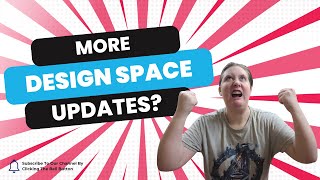 Tips  More Design Space Updates [upl. by Notsirhc]