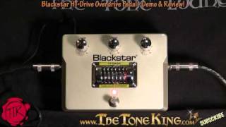 Blackstar HTDRIVE Tube Valve Pedal Demo amp Review  TTK Style Overdrive Pedal [upl. by Kinghorn869]