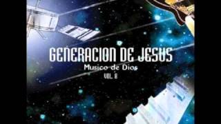 Generación De Jesús quotLa Higueraquot [upl. by Auhsoj]