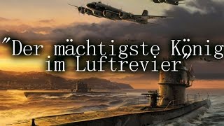 Legenda Mächtigste König im Luftrevier Kriegsmarine [upl. by Kcorb]