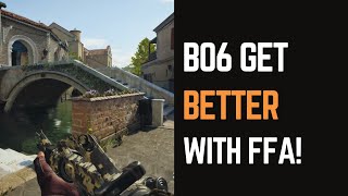 How to Get Better at BO6 Why FreeforAll is Essential [upl. by Modesty]