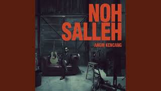 Noh Salleh  Angin Kencang [upl. by Higgins72]