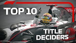 Top 10 F1 Title Deciders [upl. by Chaudoin]