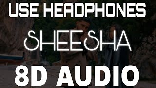 Sheesha 8D AUDIO Karan Aujla New Punjabi Songs 2022 [upl. by Birkle]