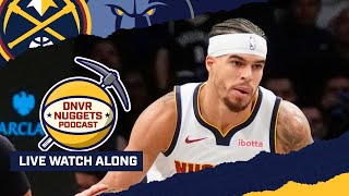 DNVR Nuggets Live Watch Along  Denver Nuggets  Memphis Grizzlies [upl. by Cyrano]