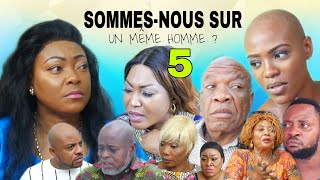 SOMMESNOUS SUR UN MÊME HOMME  Ep5 Fin  Film Congolais  Sila Sifa Omari Dinana Mimi Viya Léa Sara [upl. by O'Brien]