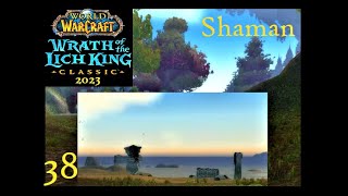 WoW Classic WotLK Shaman 38  The Zoram Strand and More [upl. by Carnes]