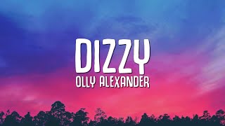 Olly Alexander  Dizzy Lyrics EUROVISION 2024 [upl. by Eldreeda]