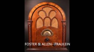 Foster amp Allen Fraulein [upl. by Kirred664]