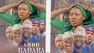 AUDU GADARA Part 1 Original 2024 [upl. by Ardnuaed]