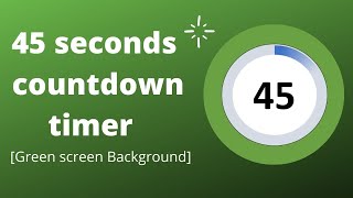 45 seconds countdown green screen background [upl. by Aihselat]