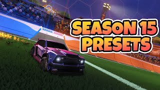 THESE ROCKET LEAGUE PRESETS WILL MAKE YOU PLAY FAST  SEASON 15 [upl. by Masao695]