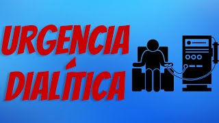 Urgencia Dialítica Explicada Claramente [upl. by Akiras]