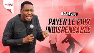 PAYER LE PRIX INDISPENSABLE   Raoul WAFO [upl. by Eisac]